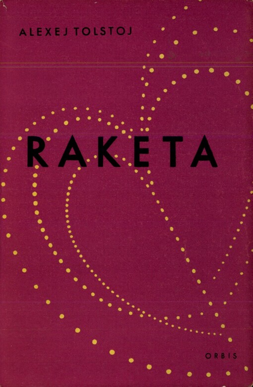 Raketa :Drama o 4 dějstvích