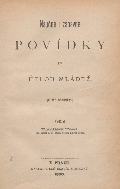 Naučné i zábavné povídky pro útlou mládež
