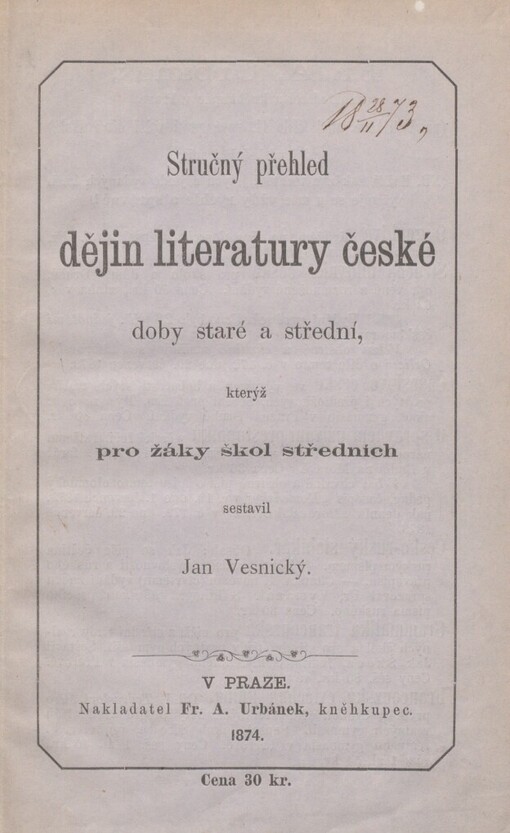 Stručný přehled dějin literatury české doby staré a střední