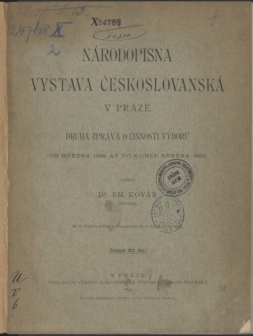 Národopisná výstava českoslovanská v Praze: druhá zpráva o činnosti výboru : (od března 1892 až do konce března 1893)