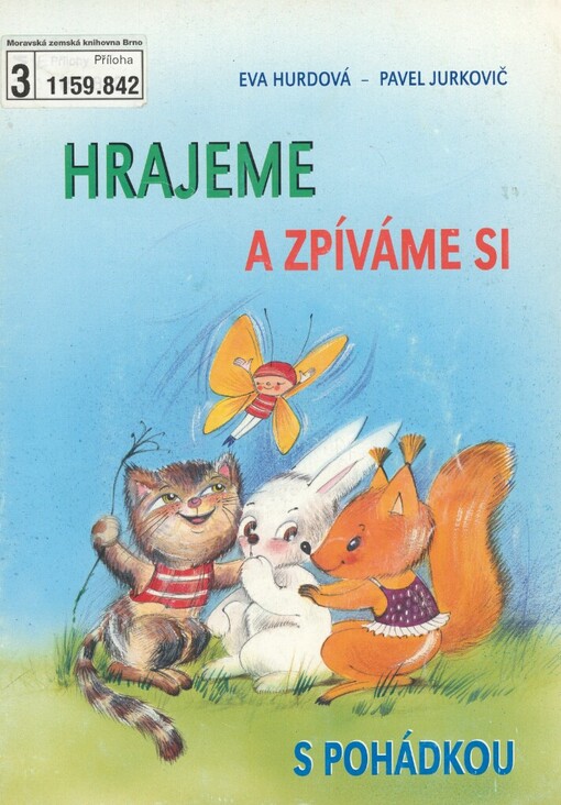 Hrajeme a zpíváme si s pohádkou