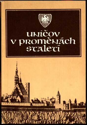Uničov v proměnách staletí :Ikonografie města