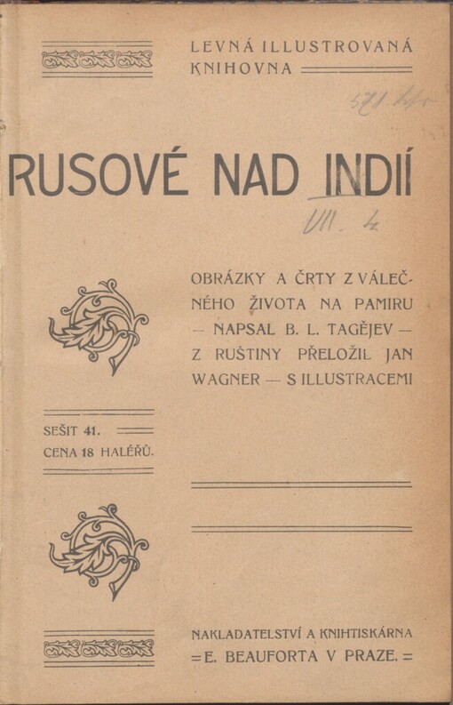 Rusové nad Indií: obrázky a črty z válečného života na Pamiru