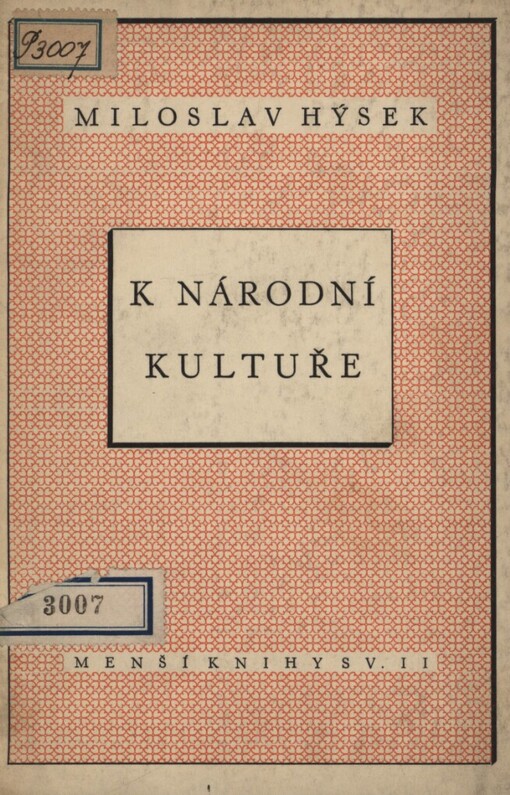 K národní kultuře: čtyři [rozhlasové] projevy [předsedy Kulturní rady]
