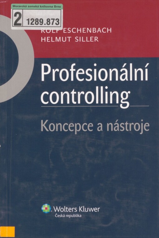 Profesionální controlling :koncepce a nástroje