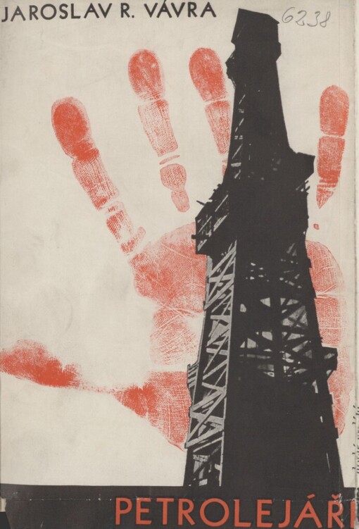 Petrolejáři :román z anglo-americké petrolejové války 1927