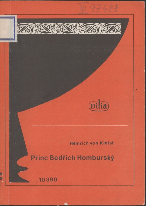 Princ Bedřich Homburský: Činohra