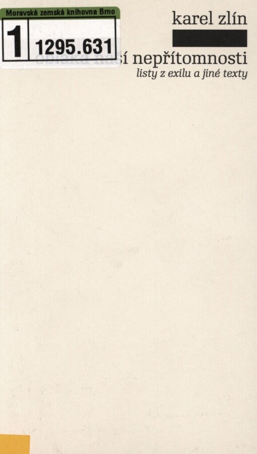 Oblaka naší nepřítomnosti: listy z exilu a jiné texty