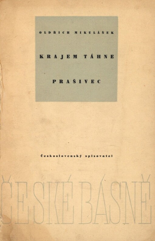 Krajem táhne prašivec