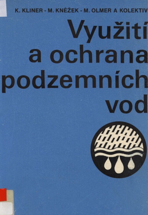Využití a ochrana podzemních vod