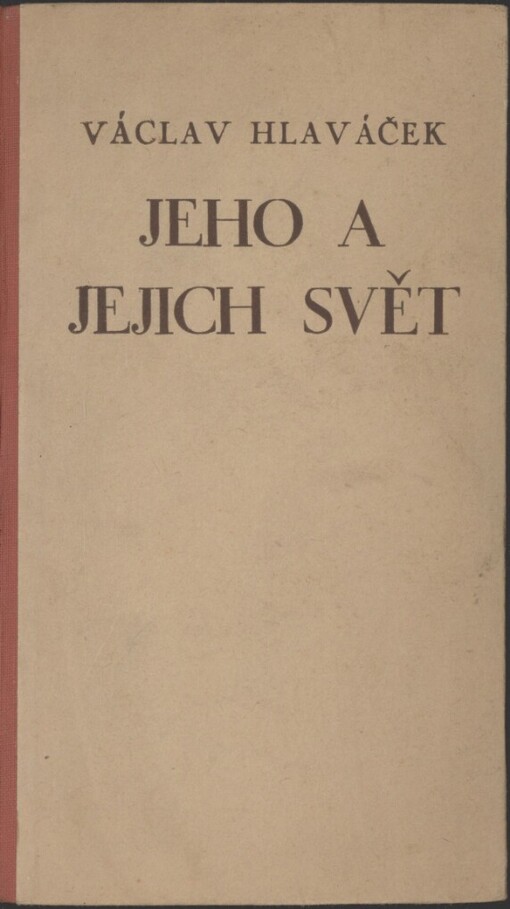 Jeho a jejich svět