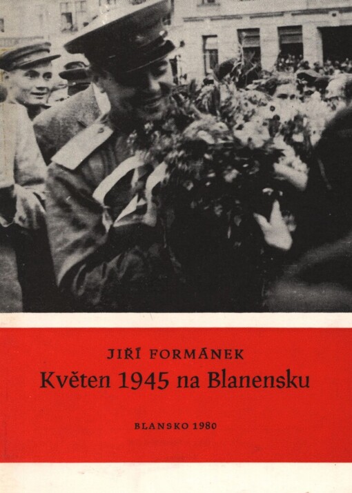 Květen 1945 na Blanensku