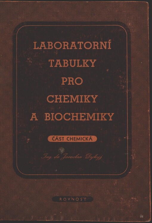 Laboratorní tabulky pro chemiky a biochemiky
