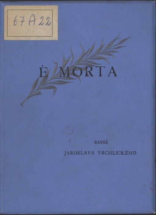 È morta: básně Jaroslava Vrchlického
