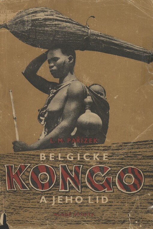 Belgické Kongo a jeho lid