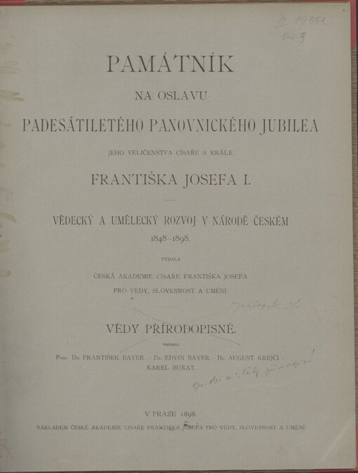 Památník na oslavu padesátiletého panovnického jubilea Jeho Veličenstva císaře a krále Františka Josefa I: vědecký a umělecký rozvoj v národě českém 1848-1898