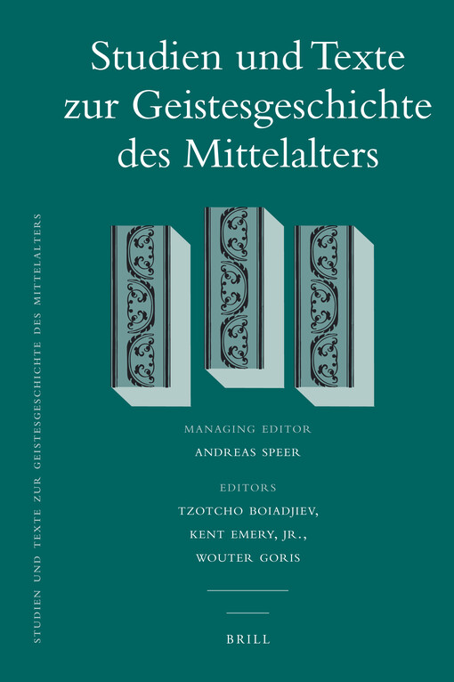 Studien Und Texte Zur Geistesgeschichte Des Mittelalters, Medieval Philosophy and the Transcendentals: The Case of Thomas Aquinas (Studies in Islamic Law and Society)