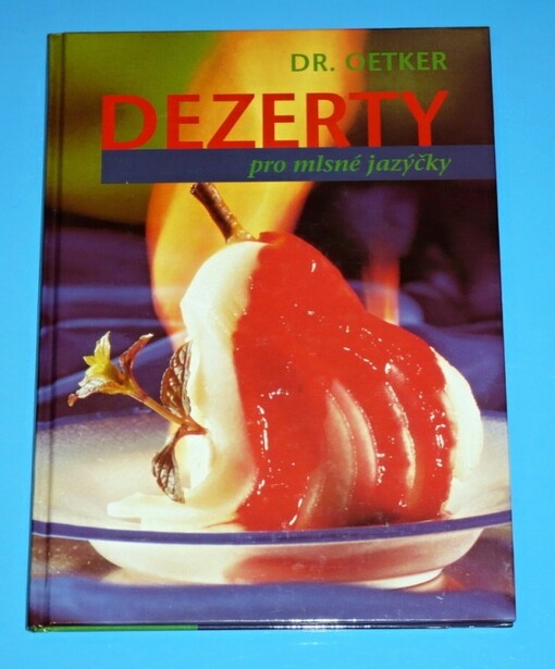 Dezerty pro mlsné jazýčky