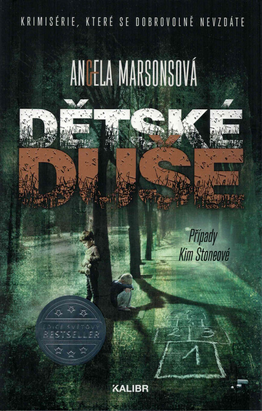 Dětské duše : případy Kim Stoneové