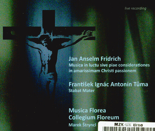 Jan Anselm Fridrich, František Ignác Antonín Tůma