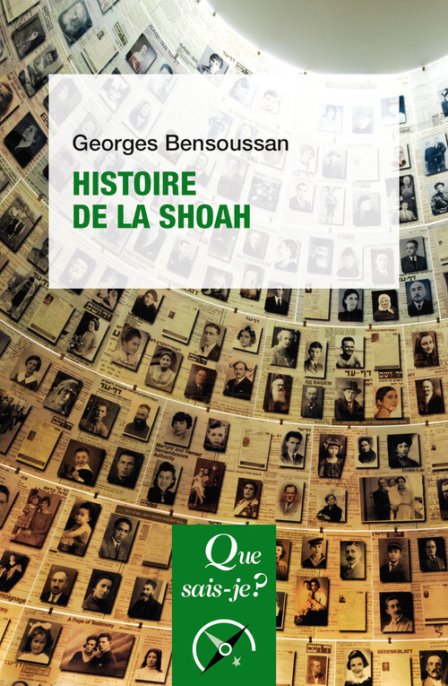 Histoire de la Shoah (French Edition)