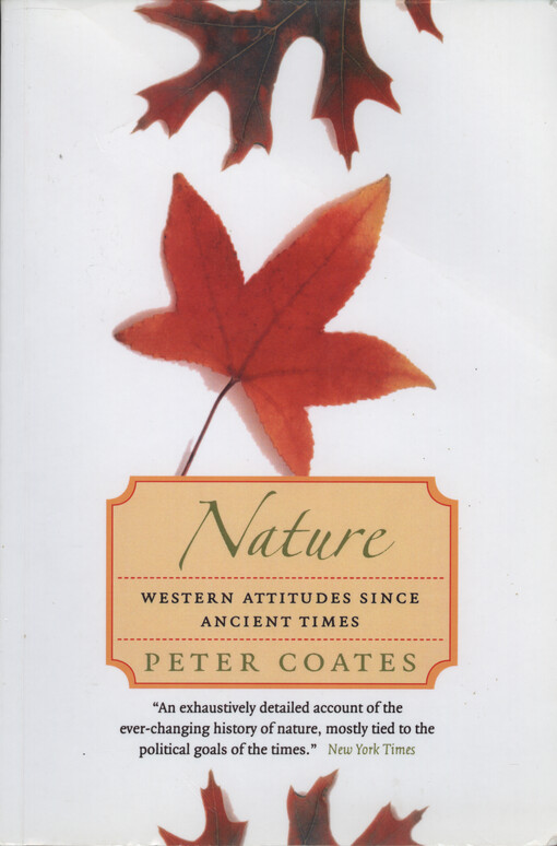 Nature : western attitudes since ancient times