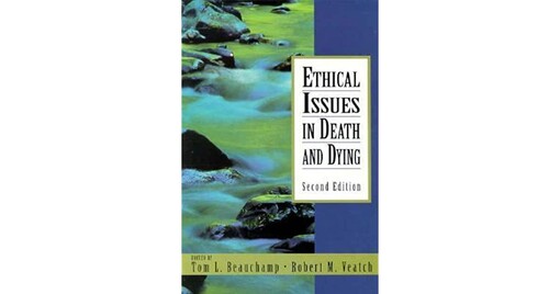 Ethical Issues in Death and Dying (2nd Edition)