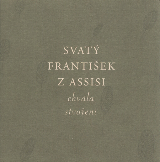 Chvála stvoření = Laudes creaturarum