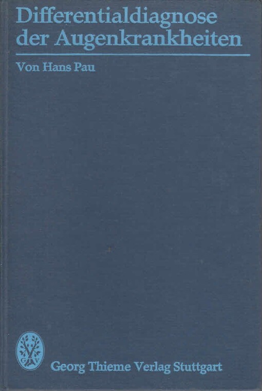 Differentialdiagnose der Augenkrankheiten