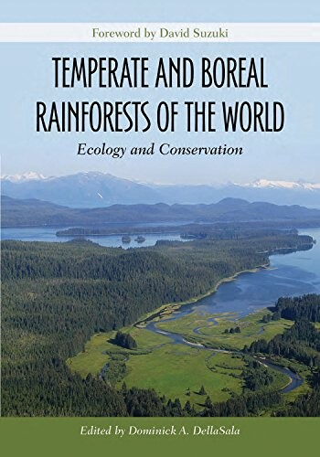 Temperate and boreal rainforests of the world : ecology and conservation