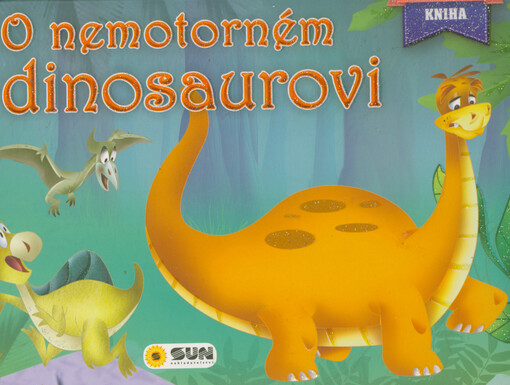 O nemotorném dinosaurovi