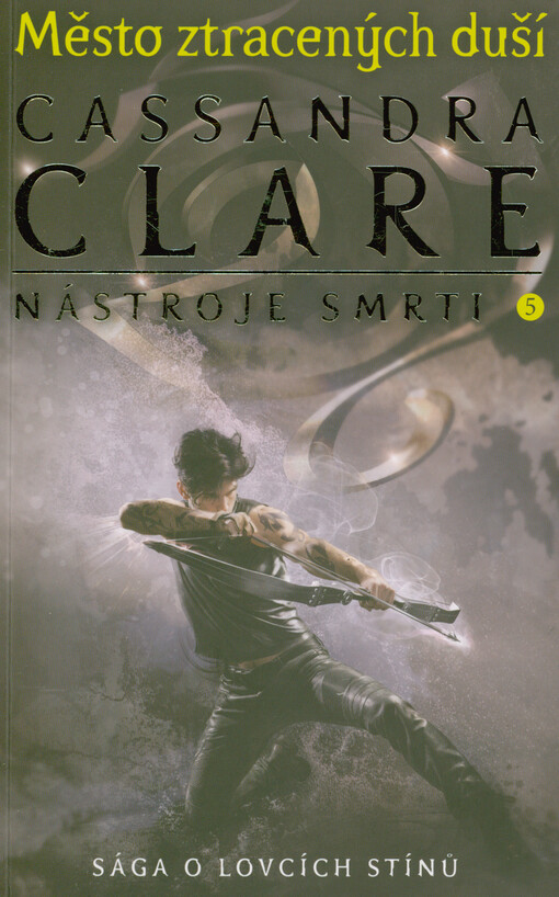 Nástroje smrti. 5, Město ztracených duší