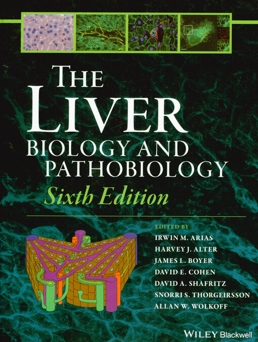 The liver : biology and pathology