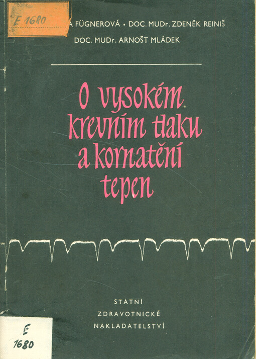 O vysokém krevním tlaku a kornátění tepen 