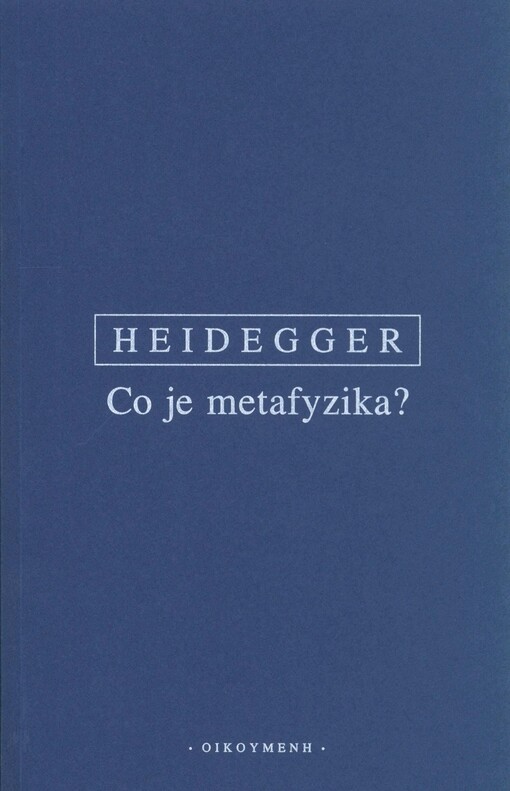 Co je metafyzika? :německo-česky