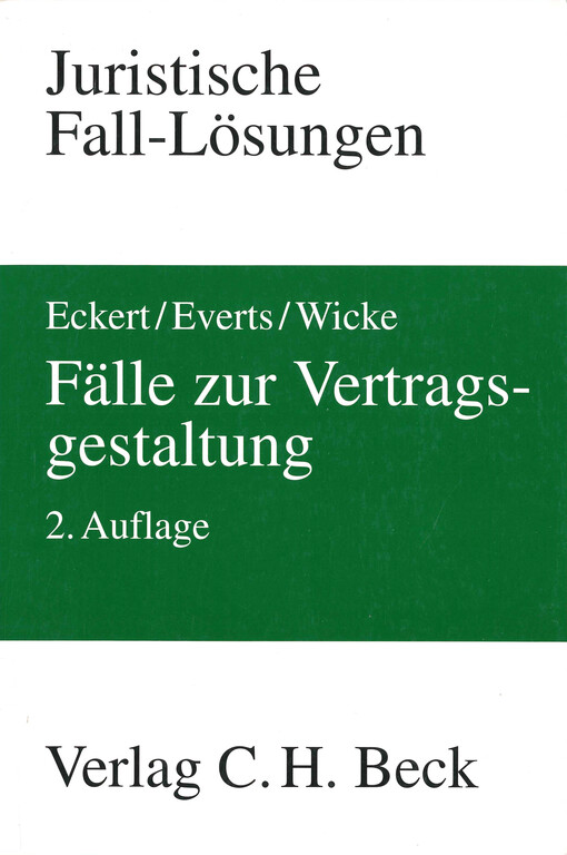 Fälle zur Vertragsgestaltung