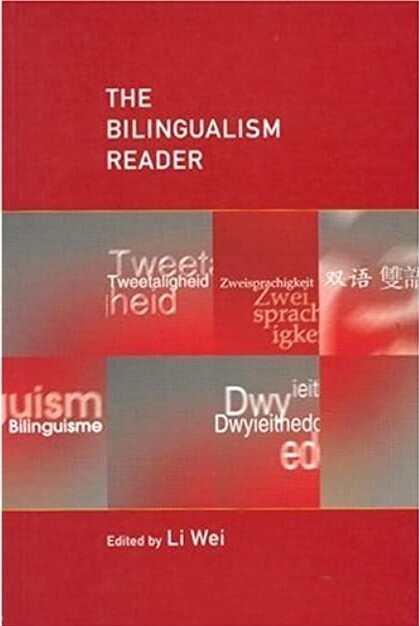 The Bilingualism Reader
