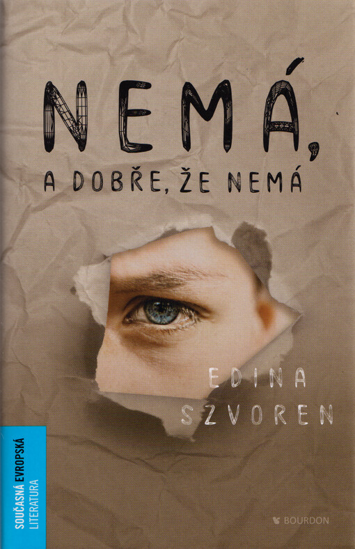 Nemá, a dobře, že nemá