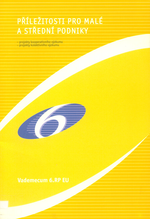 Příležitosti pro malé a střední podniky: projekty kooperativního výzkumu a projekty kolektivního výzkumu