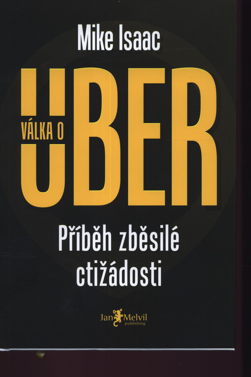Válka o Uber : příběh zběsilé ctižádosti