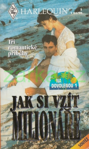 Jak si vzít milionáře : tři romantické příběhy