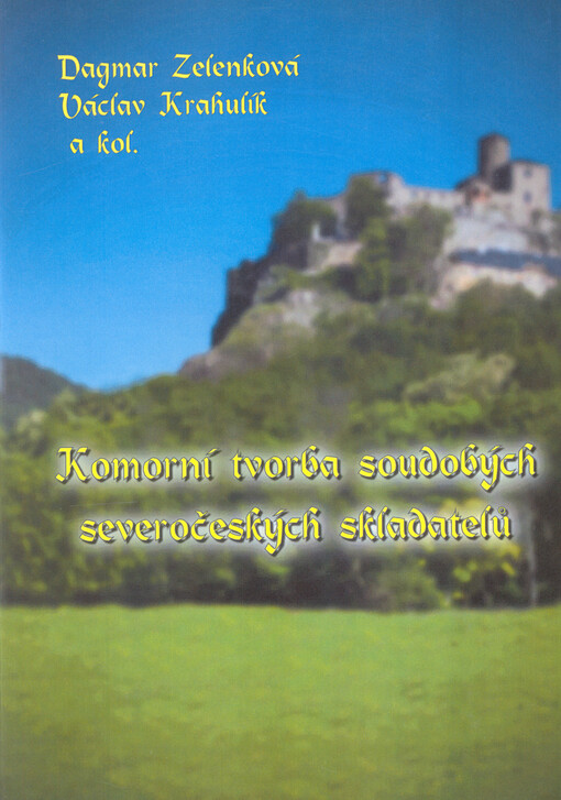 Komorní tvorba soudobých severočeských skladatelů