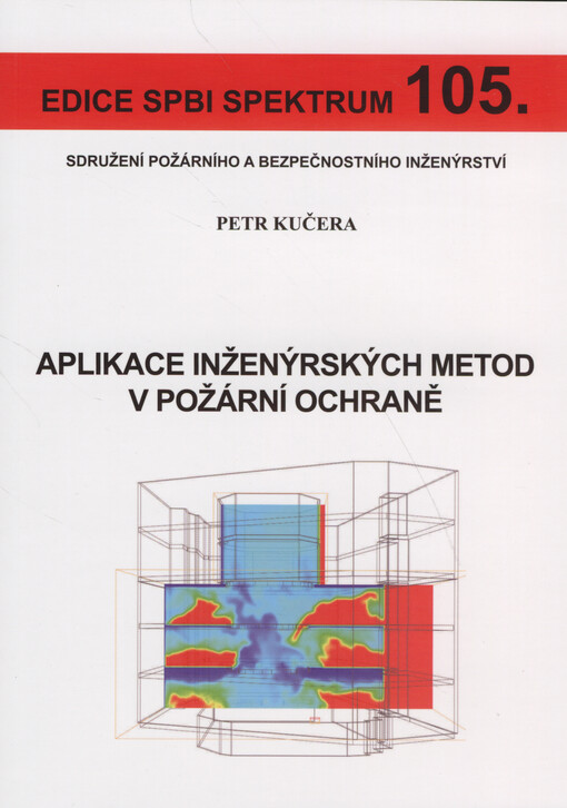 Aplikace inženýrských metod v požární ochraně