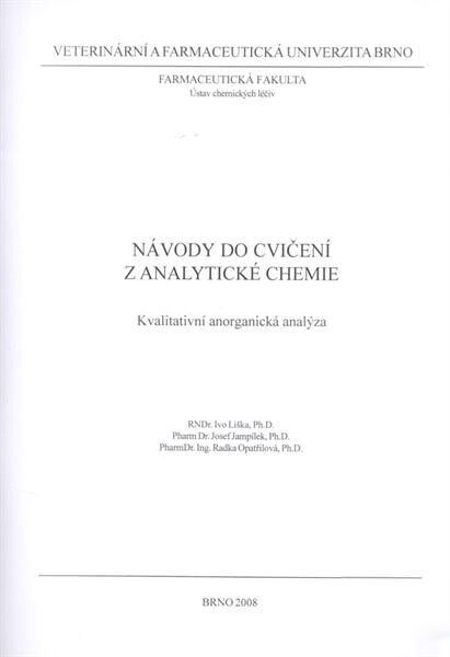 Návody do cvičení z analytické chemie : kvalitativní anorganická analýza