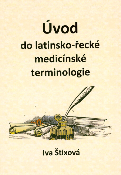 Úvod do latinsko-řecké medicínské terminologie