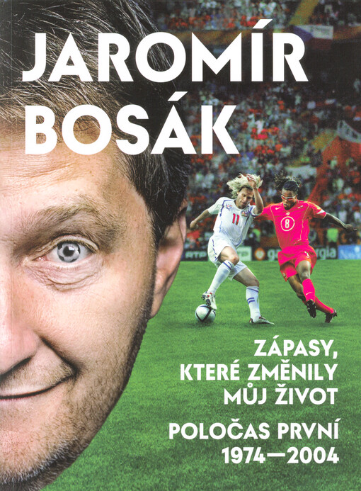 Zápasy, které změnily můj život