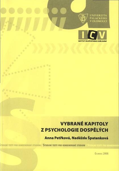 Vybrané kapitoly z psychologie dospělých: studijní texty pro distanční studium