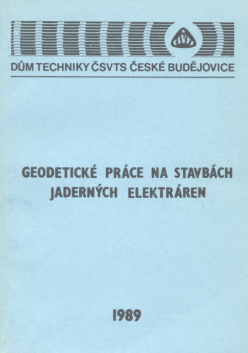 Geodetické práce na stavbách jaderných elektráren