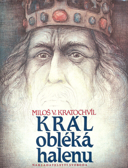 Král obléká halenu