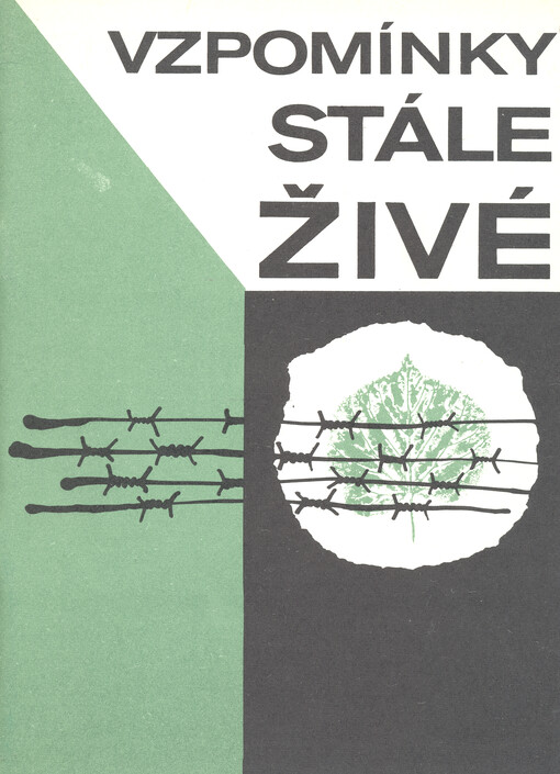 Vzpomínky stále živé